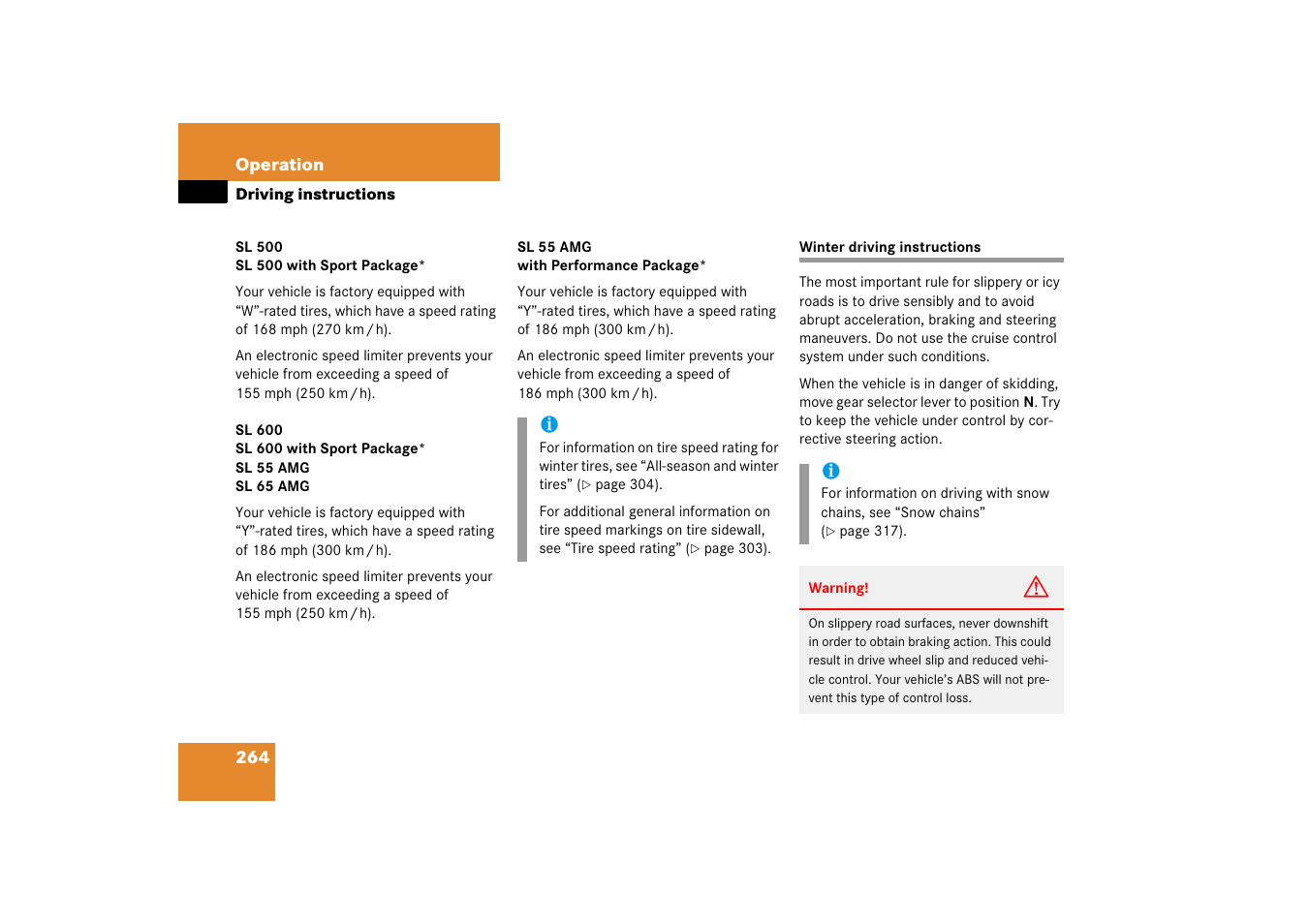 Driving:in winter, Winter driving instructions | Mercedes-Benz SL-Class 2006 Owners Manual User Manual | Page 265 / 480