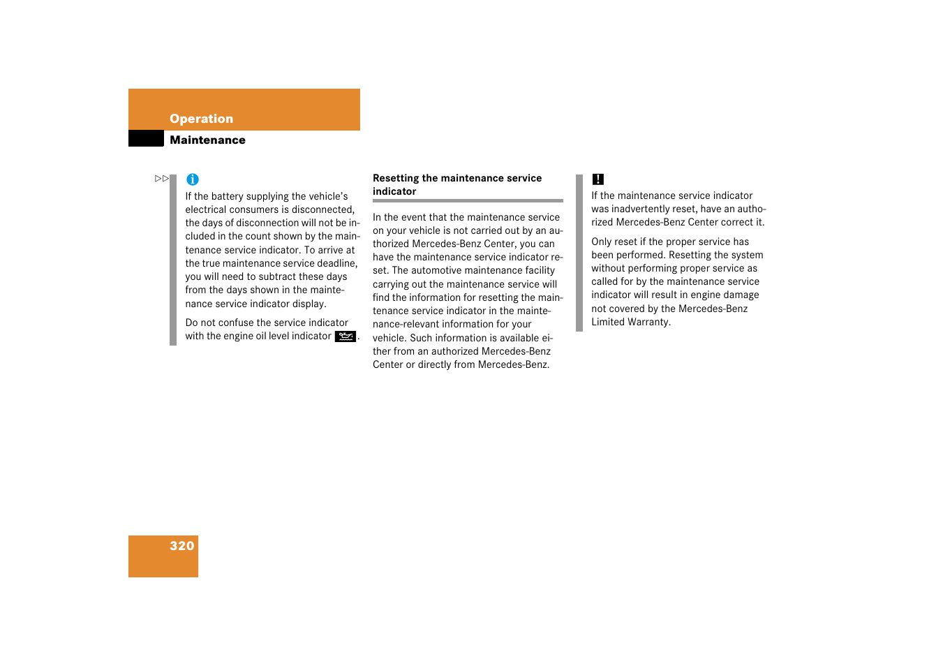 Resetting the maintenance service indicator | Mercedes-Benz SL-Class 2006 Owners Manual User Manual | Page 321 / 480