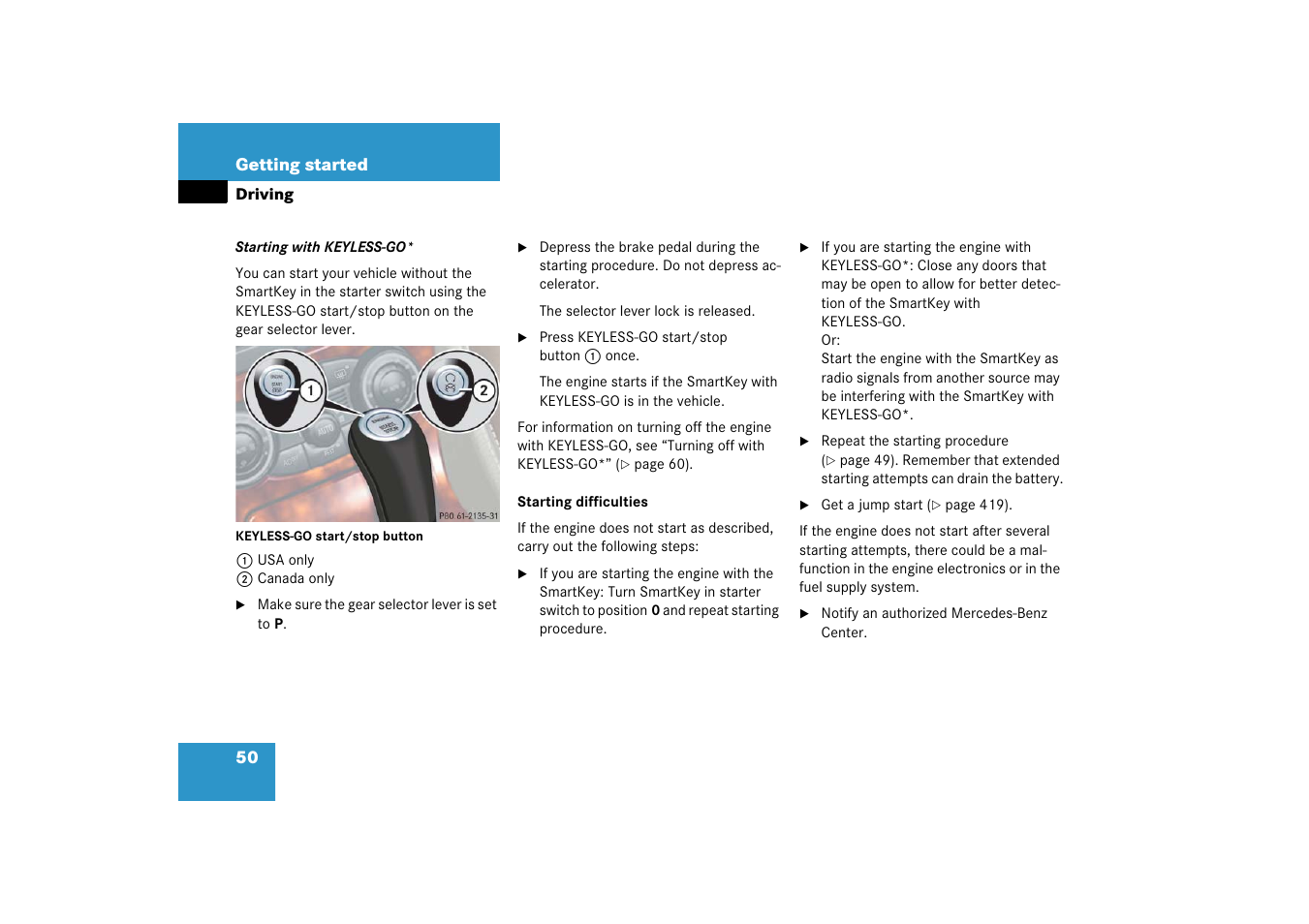 See “starting with keyless-go | Mercedes-Benz SL-Class 2006 Owners Manual User Manual | Page 51 / 480