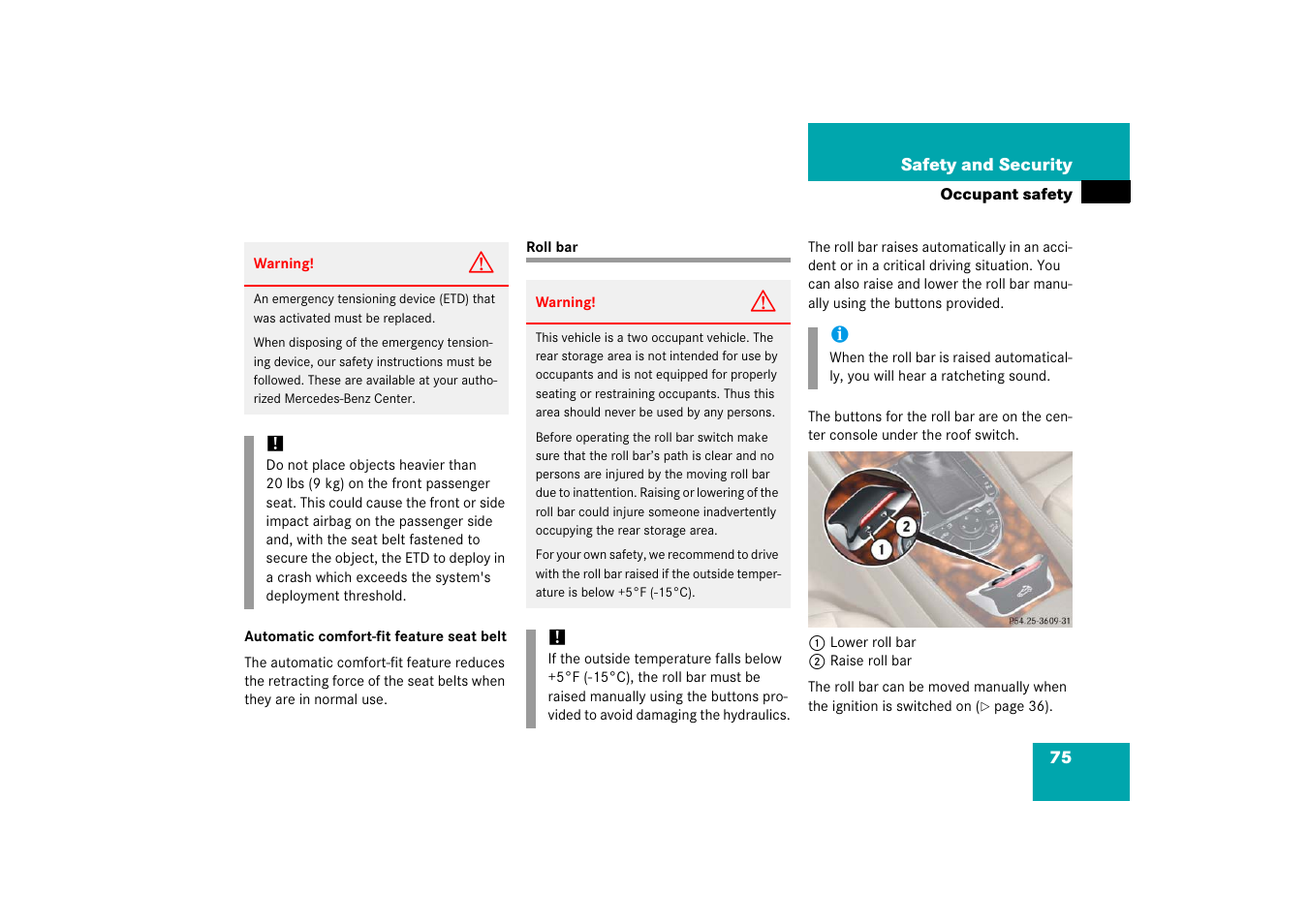 Roll bar | Mercedes-Benz SL-Class 2006 Owners Manual User Manual | Page 76 / 480