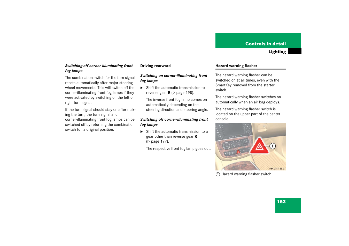 Hazard warning flasher | Mercedes-Benz R-Class 2006 Owners Manual User Manual | Page 154 / 561