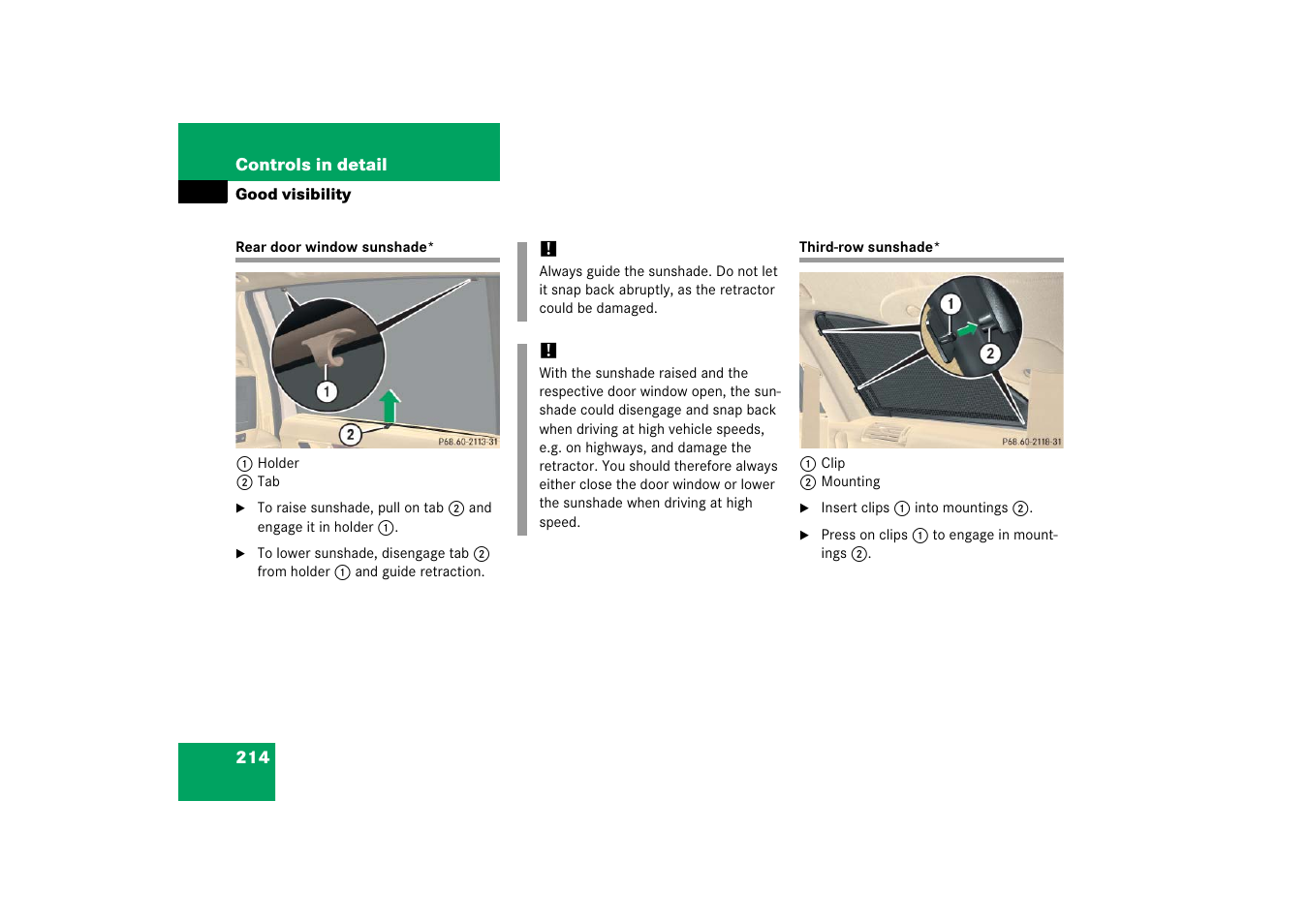 Sunshade*:rear door window, Sunshade*:third-row, Rear door window sunshade* third-row sunshade | Mercedes-Benz R-Class 2006 Owners Manual User Manual | Page 215 / 561