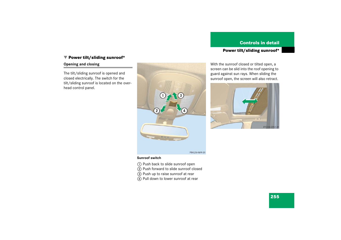 Power tilt/sliding sunroof, Opening:tilt/sliding sunroof, Opening and closing | Nroof | Mercedes-Benz R-Class 2006 Owners Manual User Manual | Page 256 / 561