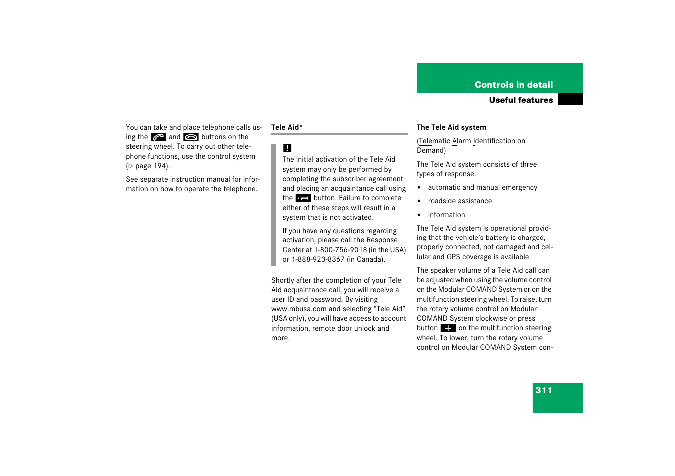 Tele aid, Aid* system | Mercedes-Benz R-Class 2006 Owners Manual User Manual | Page 312 / 561