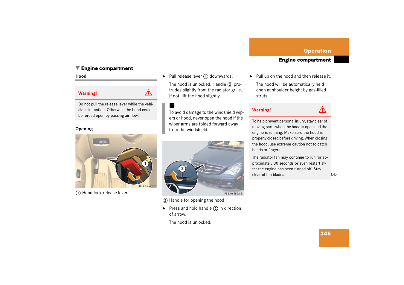 Hood, Engine compartment, The hood | Mercedes-Benz R-Class 2006 Owners Manual User Manual | Page 346 / 561