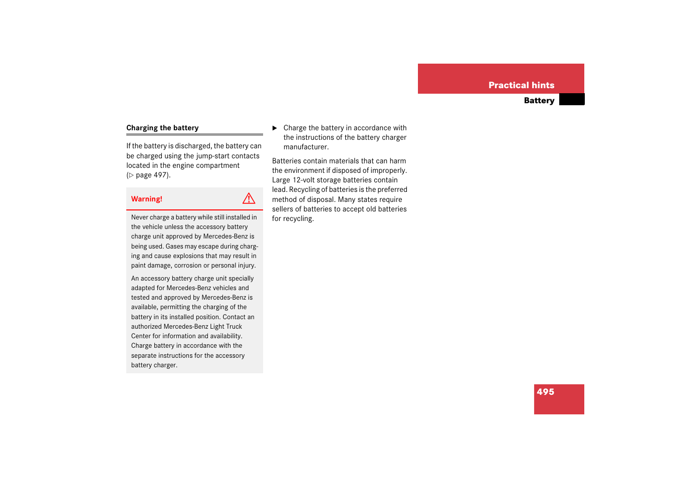 Battery, vehicle:charging, Charging the battery | Mercedes-Benz R-Class 2006 Owners Manual User Manual | Page 496 / 561