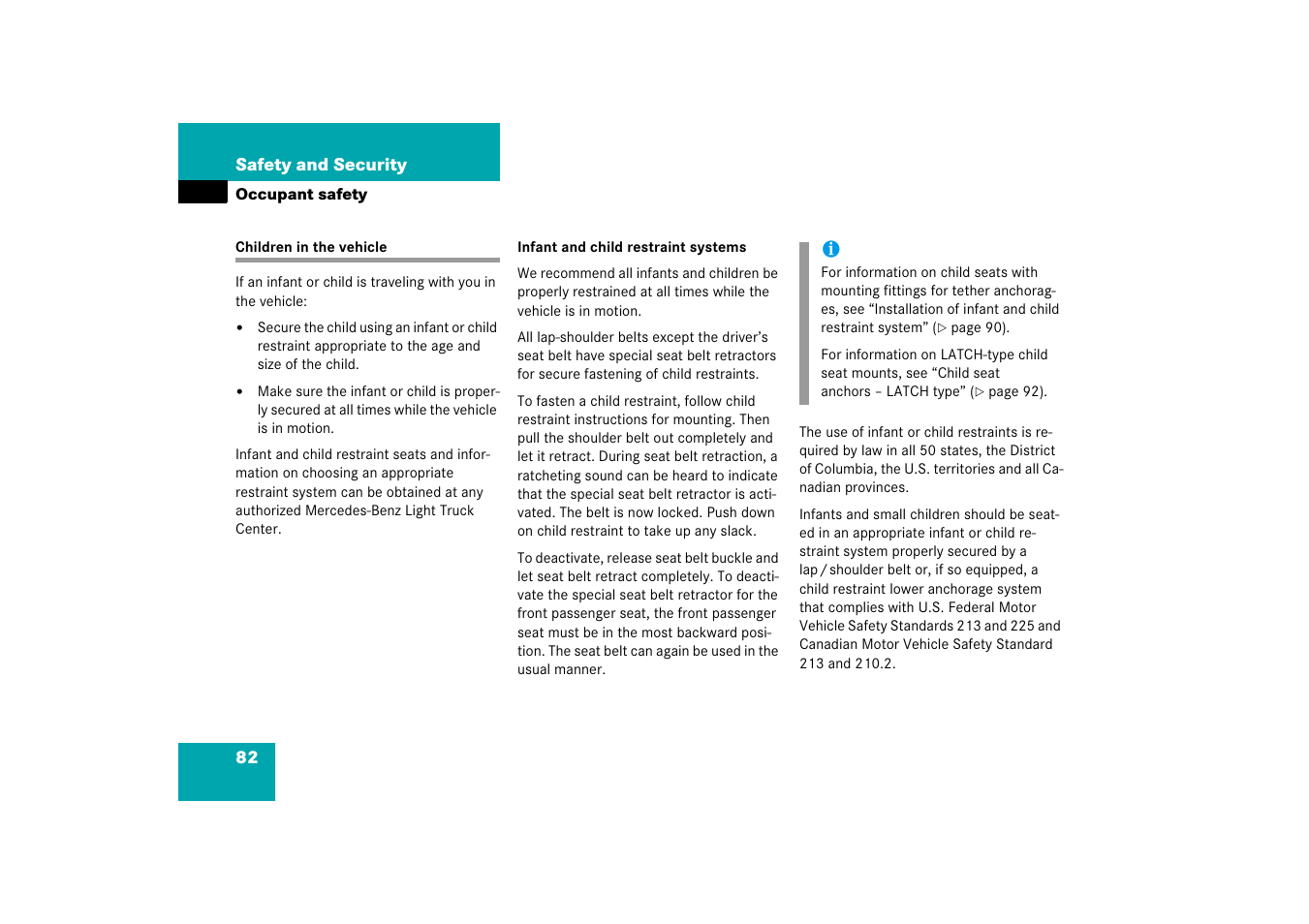 Child safety, Children in the vehicle, See “children in the vehicle | Ion, see “children in, The vehicle, Dren, see “children in the vehicle | Mercedes-Benz R-Class 2006 Owners Manual User Manual | Page 83 / 561