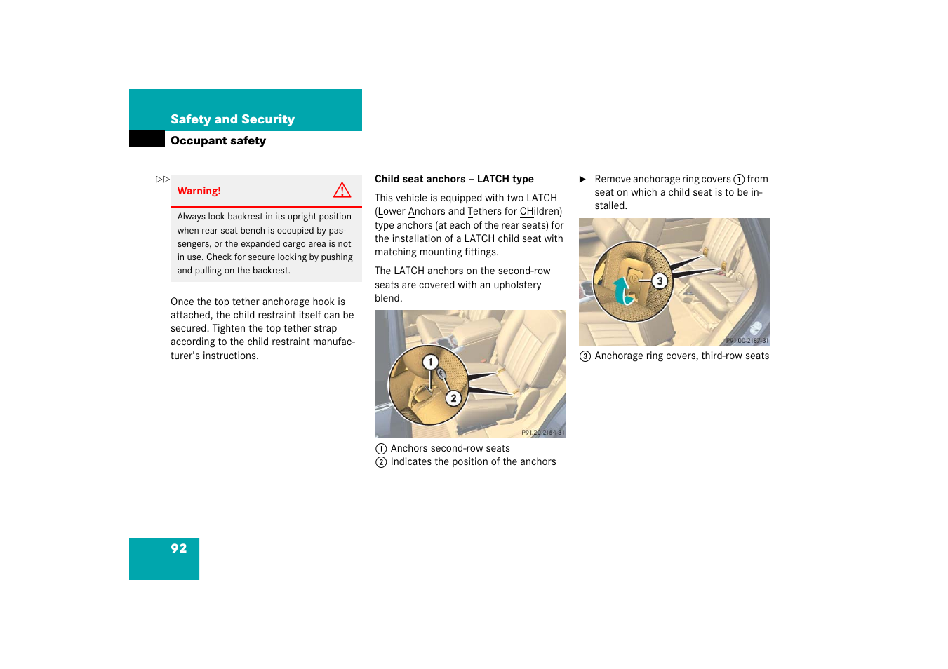 See “child seat anchors – latch type | Mercedes-Benz R-Class 2006 Owners Manual User Manual | Page 93 / 561