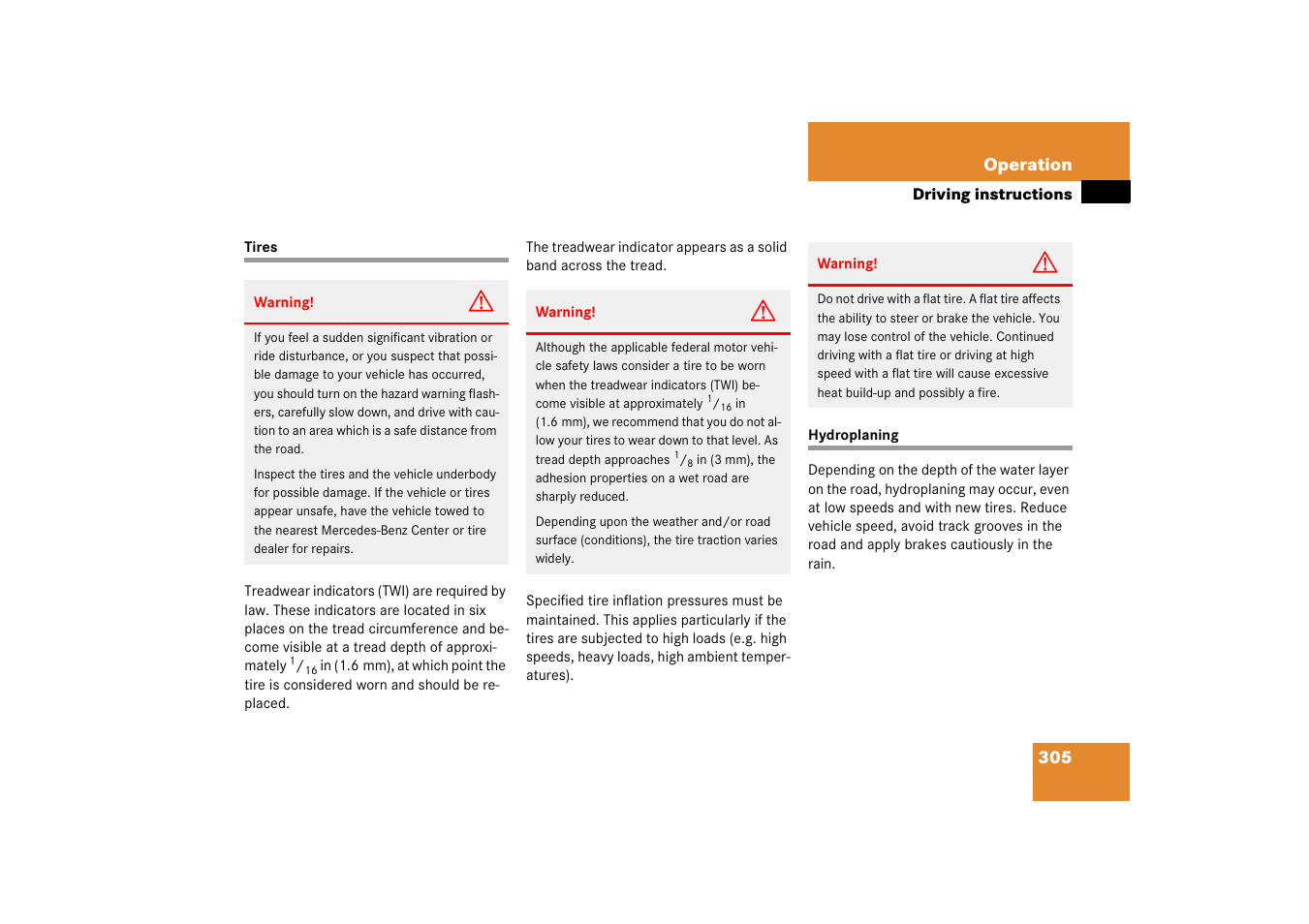 Tires:driving instructions, Tires hydroplaning | Mercedes-Benz E-Wagon 2006 Owners Manual User Manual | Page 306 / 521