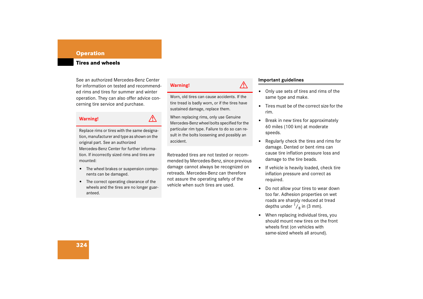 Tires:retreads;tires;wheels, tires and, Important guidelines, Tires and wheels | Mercedes-Benz E-Wagon 2006 Owners Manual User Manual | Page 325 / 521