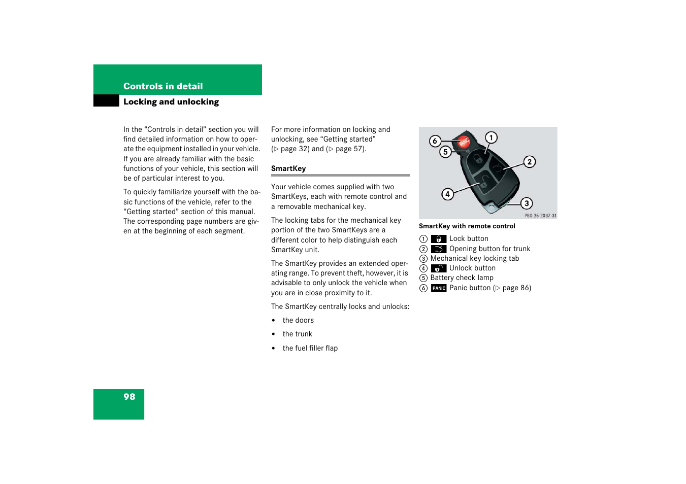 Locking and unlocking, Smartkey, See “smartkey | Formation, see “smartkey | Mercedes-Benz CLK-Coupe 2006 Owners Manual User Manual | Page 99 / 489