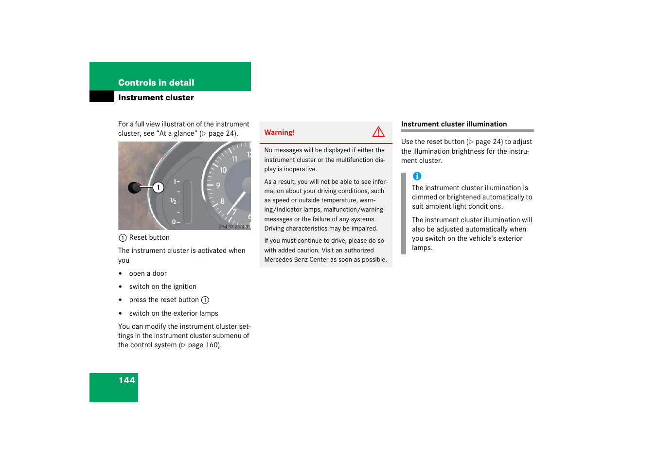 Instrument cluster, Instrument cluster:illumination, Instrument cluster illumination | Mercedes-Benz CLS-Class 2006 Owners Manual User Manual | Page 145 / 498