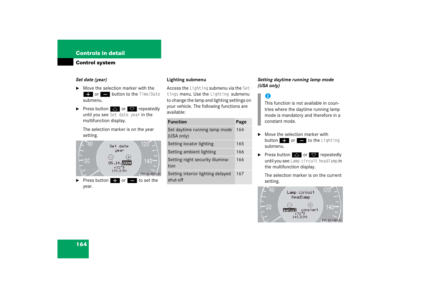 See “setting daytime running lamp mode (usa only) | Mercedes-Benz CLS-Class 2006 Owners Manual User Manual | Page 165 / 498