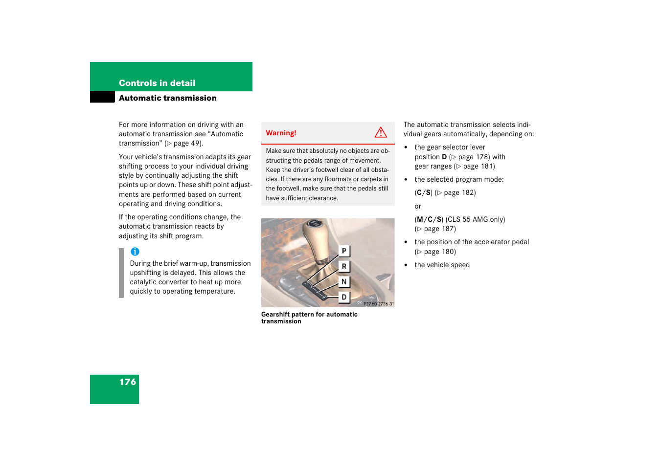 Automatic transmission | Mercedes-Benz CLS-Class 2006 Owners Manual User Manual | Page 177 / 498