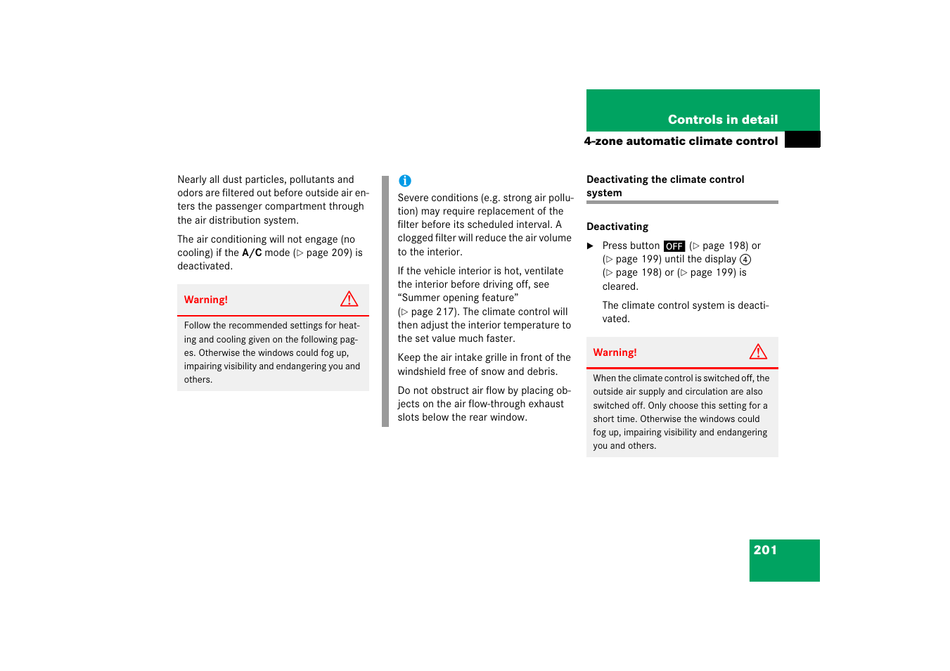 Automatic climate control (4-zone):deactivating, Deactivating the climate control system | Mercedes-Benz CLS-Class 2006 Owners Manual User Manual | Page 202 / 498