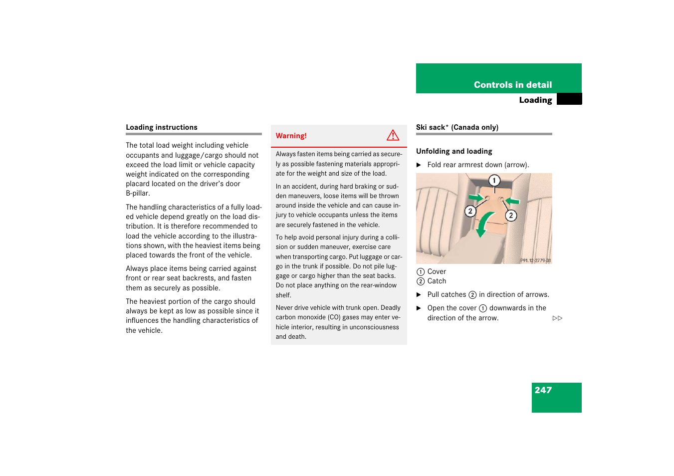 Loading:instructions, Ski sack* (canada only), Loading instructions ski sack* (canada only) | Mercedes-Benz CLS-Class 2006 Owners Manual User Manual | Page 248 / 498