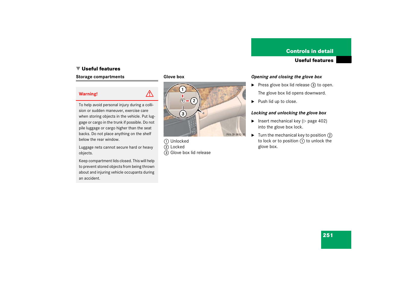 Useful features, Storage compartments | Mercedes-Benz CLS-Class 2006 Owners Manual User Manual | Page 252 / 498