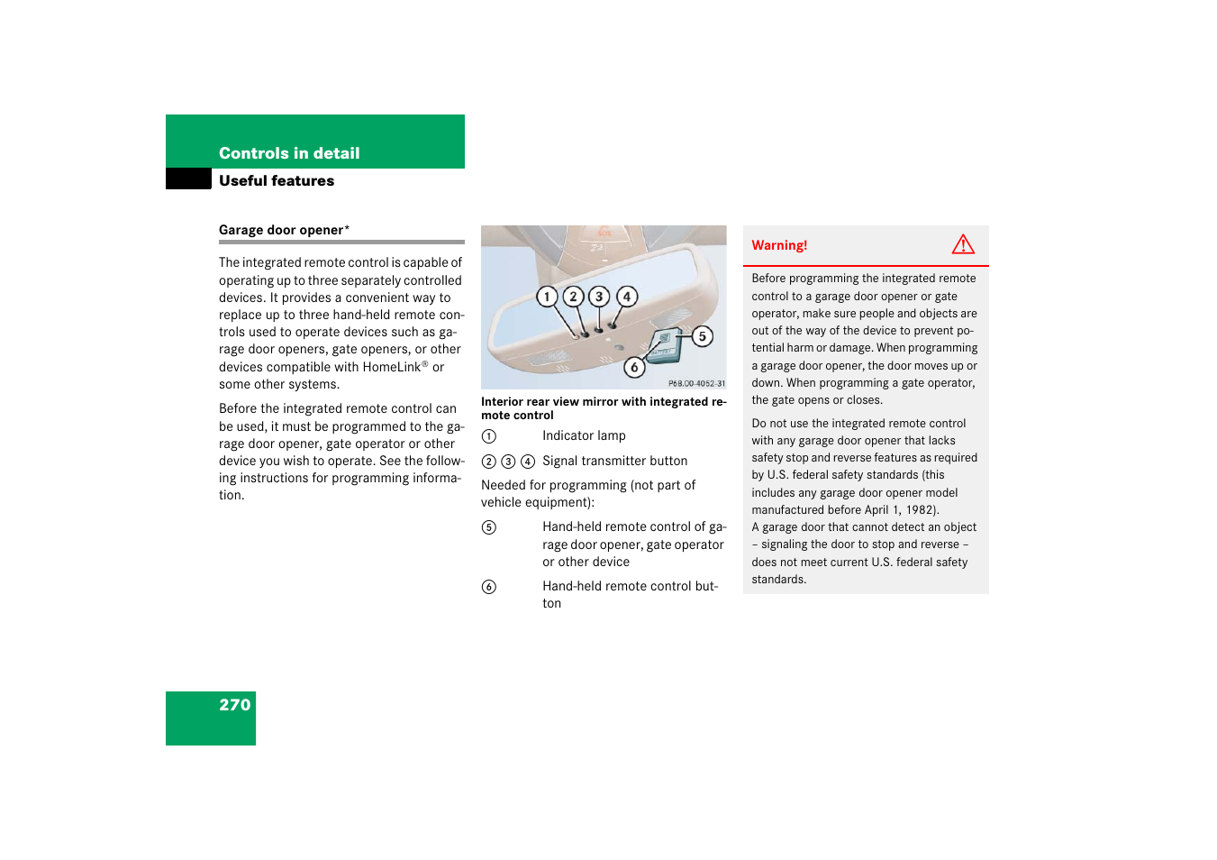 Garage door opener | Mercedes-Benz CLS-Class 2006 Owners Manual User Manual | Page 271 / 498