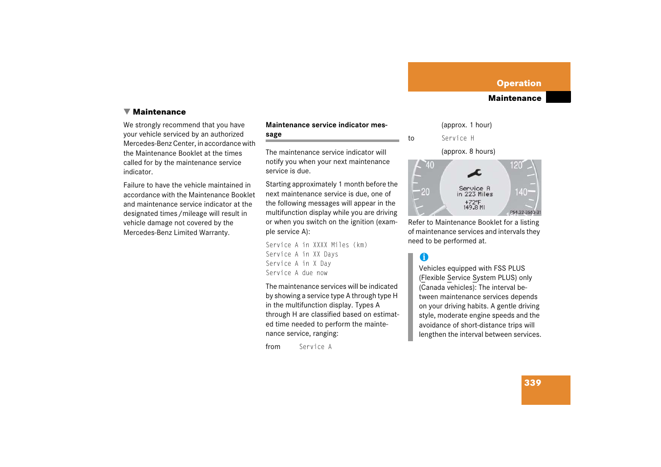 Fss (canada vehicles), Maintenance service indicator message, Maintenance | Mercedes-Benz CLS-Class 2006 Owners Manual User Manual | Page 340 / 498