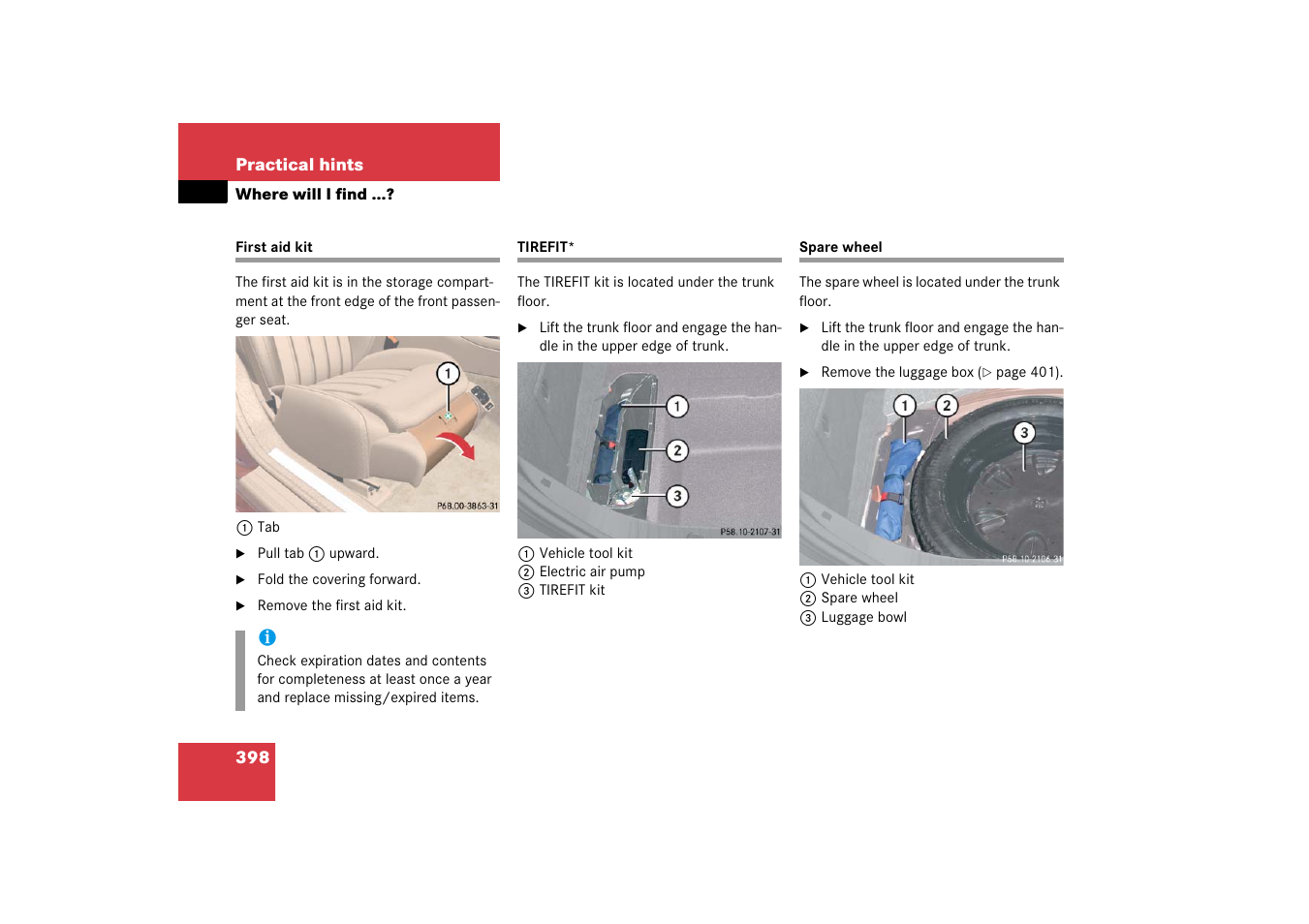 First aid kit, Tirefit, Spare wheel | Where will i find, First aid kit tirefit* spare wheel, Practical hints” section | Mercedes-Benz CLS-Class 2006 Owners Manual User Manual | Page 399 / 498
