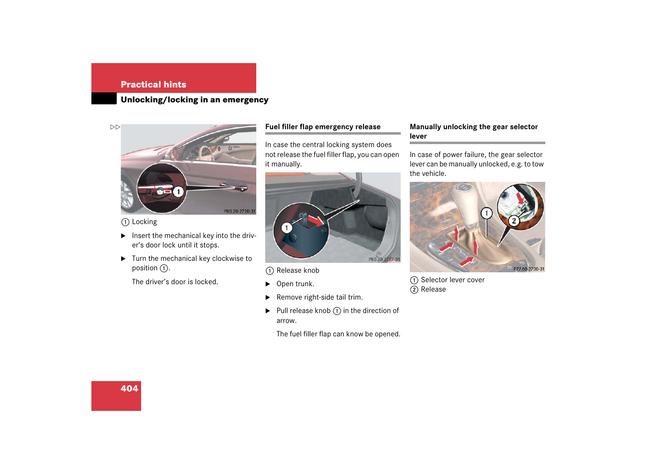 Emergency operations:fuel filler flap | Mercedes-Benz CLS-Class 2006 Owners Manual User Manual | Page 405 / 498