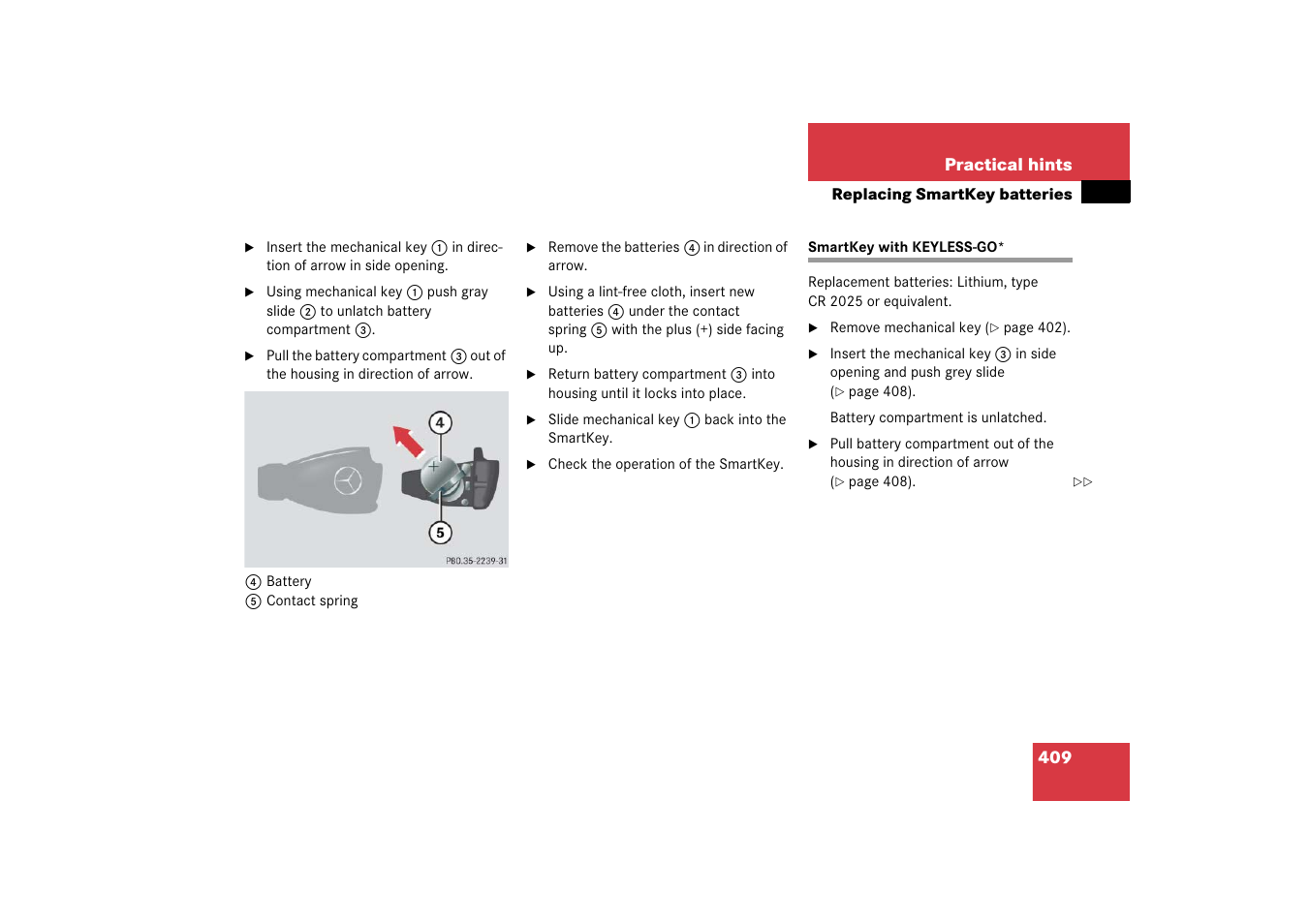 Smartkey with keyless-go*:changing, Smartkey with keyless-go | Mercedes-Benz CLS-Class 2006 Owners Manual User Manual | Page 410 / 498