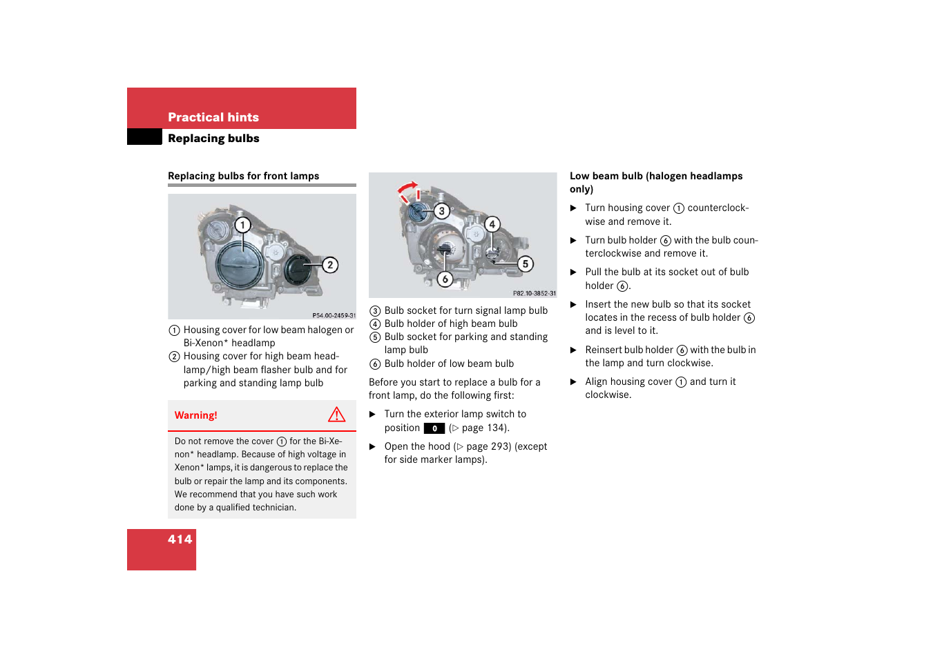 Replacing bulbs:front lamps, Replacing bulbs for front lamps | Mercedes-Benz CLS-Class 2006 Owners Manual User Manual | Page 415 / 498
