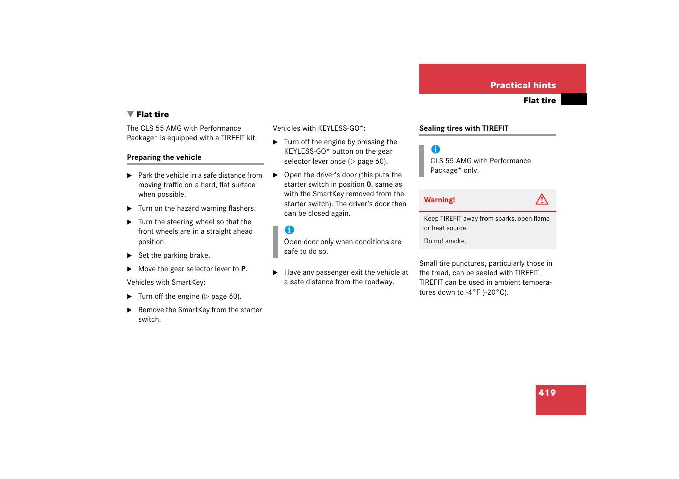 Flat tire, Flat tire:preparing the vehicle, Tirefit*:instructions for use | Preparing the vehicle sealing tires with tirefit, The wheel | Mercedes-Benz CLS-Class 2006 Owners Manual User Manual | Page 420 / 498