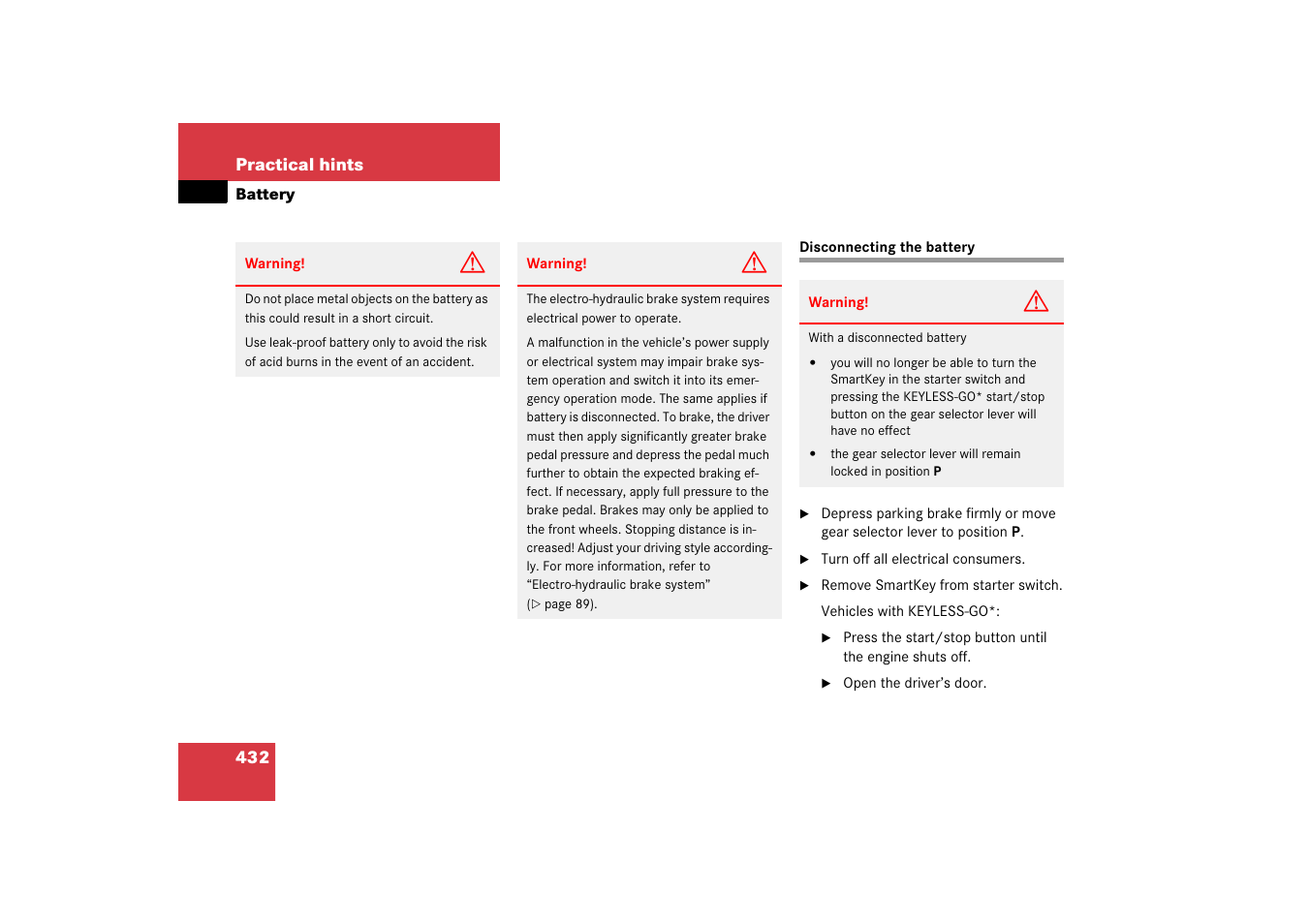 Battery, vehicle:disconnecting, Disconnecting the battery | Mercedes-Benz CLS-Class 2006 Owners Manual User Manual | Page 433 / 498