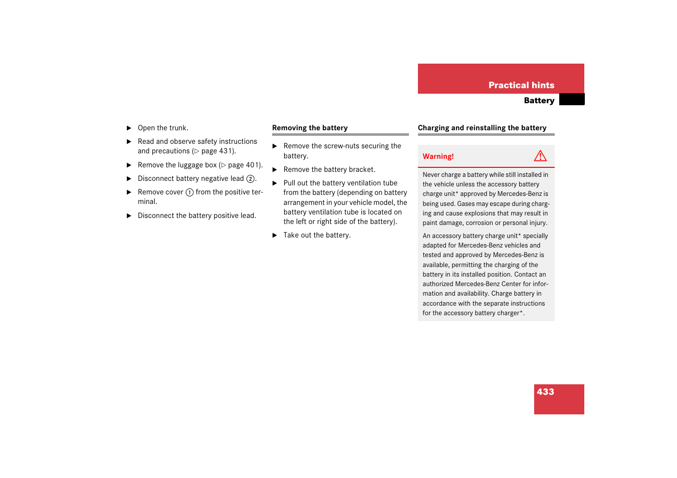 Battery, vehicle:removing, Battery, vehicle:charging, Necessary | Mercedes-Benz CLS-Class 2006 Owners Manual User Manual | Page 434 / 498