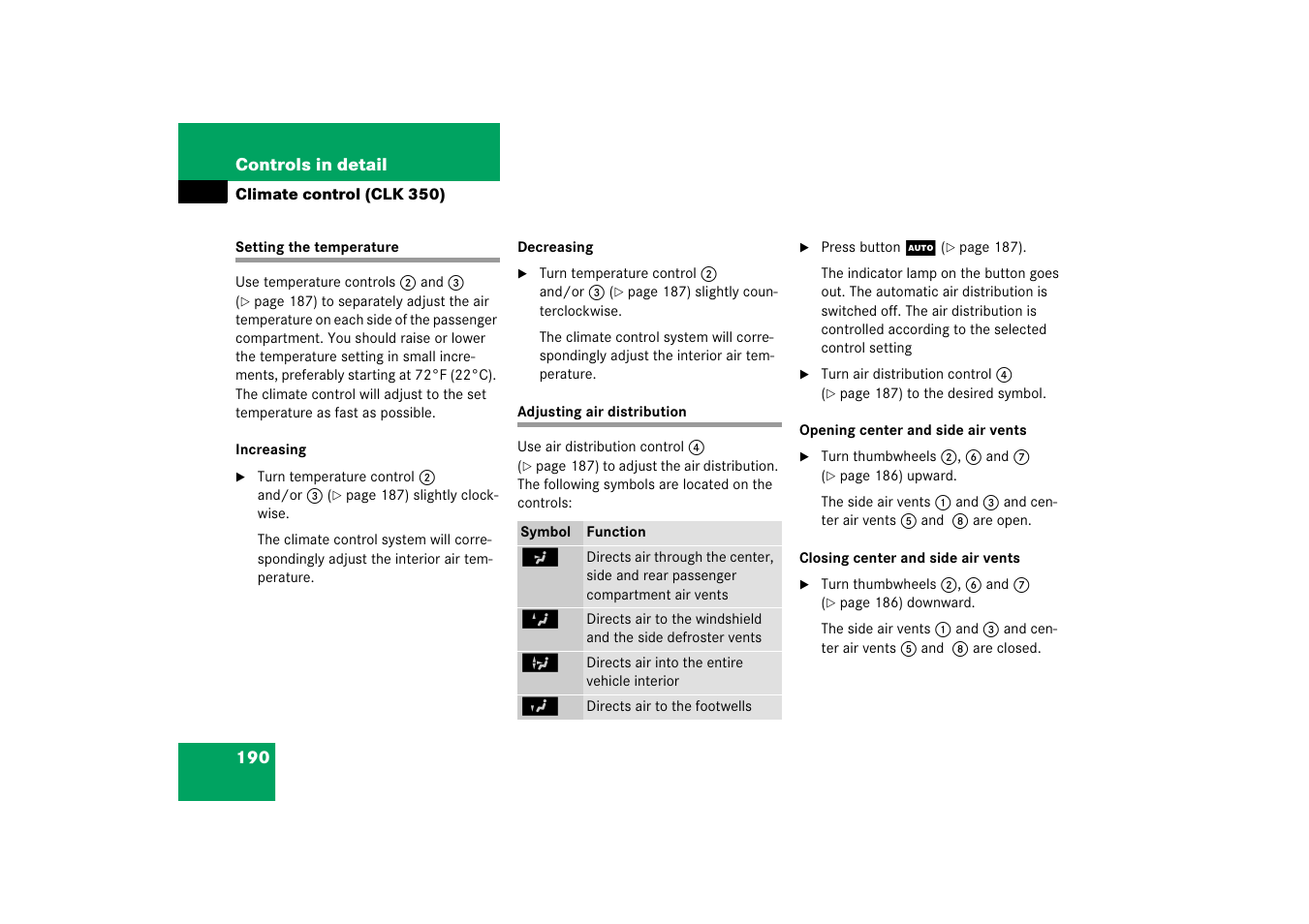 Temperature:interior temperature, Air distribution, Setting the temperature | Adjusting air distribution | Mercedes-Benz CLK-Class 2006 Owners Manual User Manual | Page 191 / 514