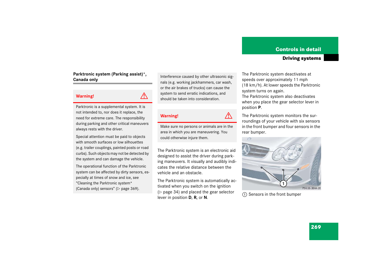 Parktronic system* (canada only), Parktronic system (parking assist)*, canada only | Mercedes-Benz CLK-Class 2006 Owners Manual User Manual | Page 270 / 514