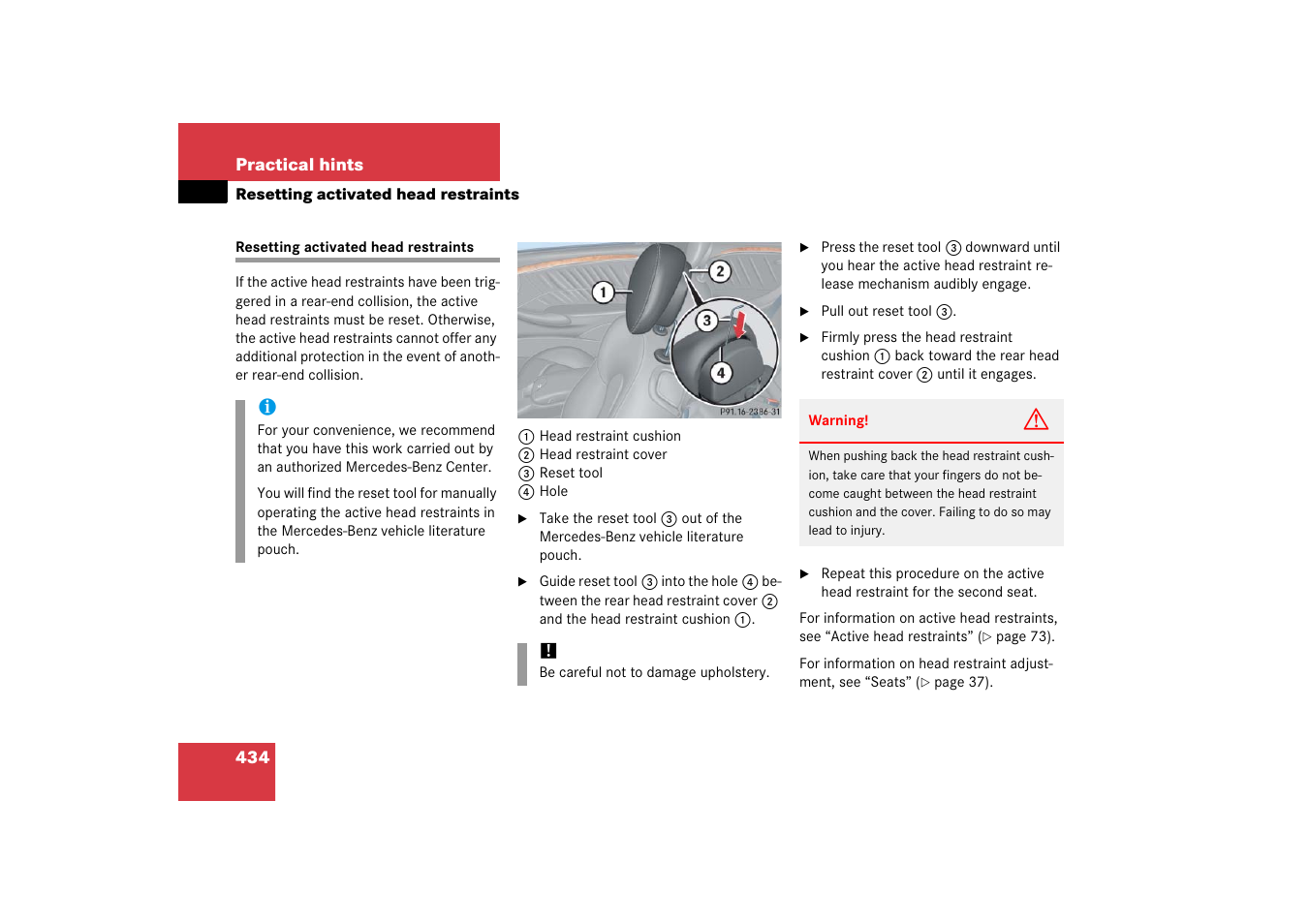Resetting activated head restraints, Active head restraints:resetting | Mercedes-Benz CLK-Class 2006 Owners Manual User Manual | Page 435 / 514