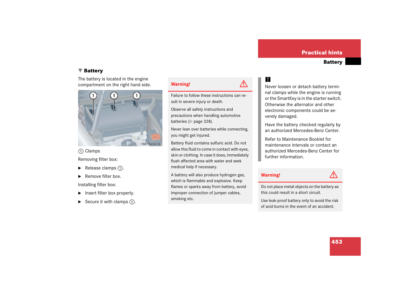 Battery, vehicle, Battery, Necessary | Mercedes-Benz CLK-Class 2006 Owners Manual User Manual | Page 454 / 514