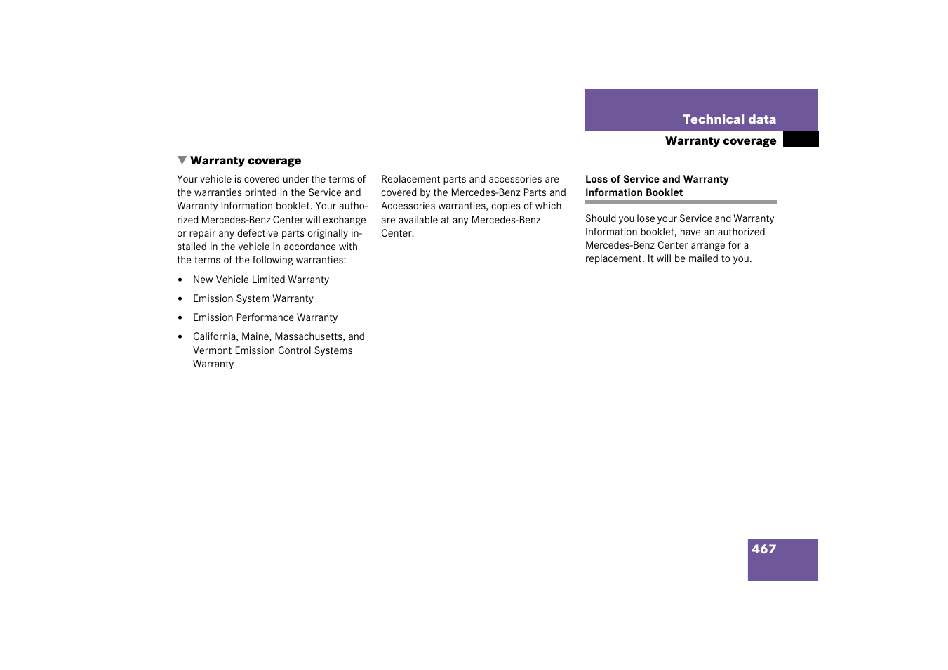 Warranty coverage, Loss of service and warranty information booklet | Mercedes-Benz CLK-Class 2006 Owners Manual User Manual | Page 468 / 514