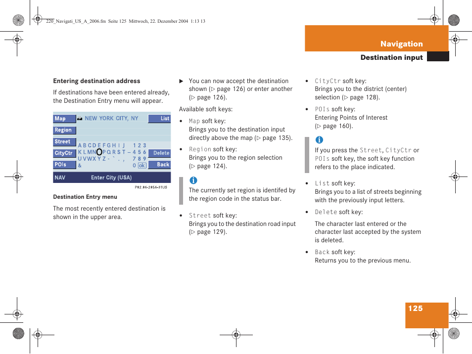 125 navigation | Mercedes-Benz S-Class 2006 COMAND Manual User Manual | Page 127 / 226