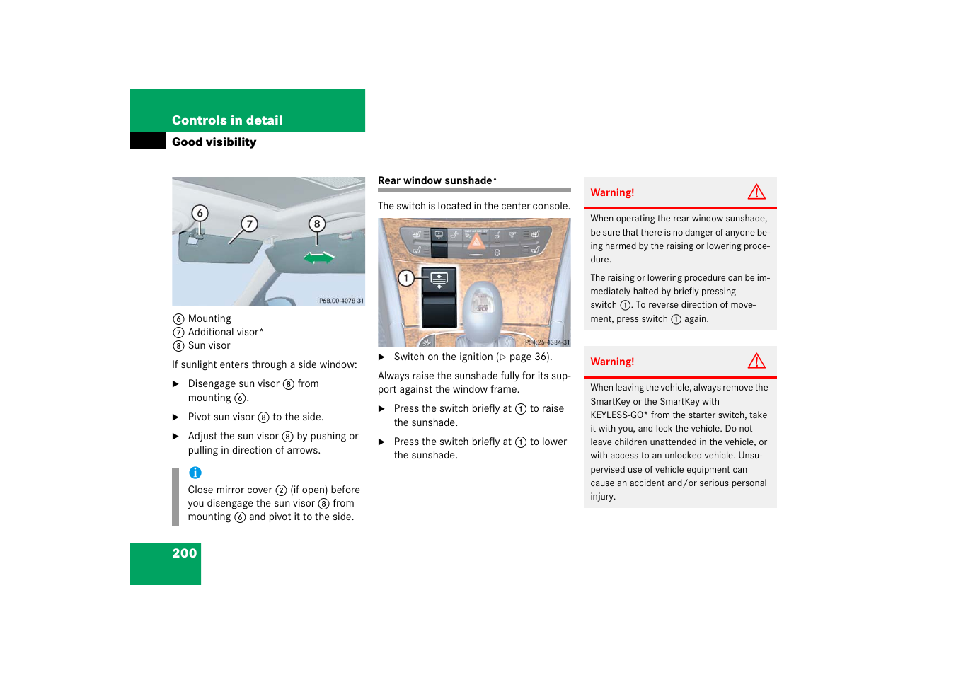 Rear window sunshade*;sunshade, Rear window sunshade | Mercedes-Benz E-Class 2006 Owners Manual User Manual | Page 201 / 521