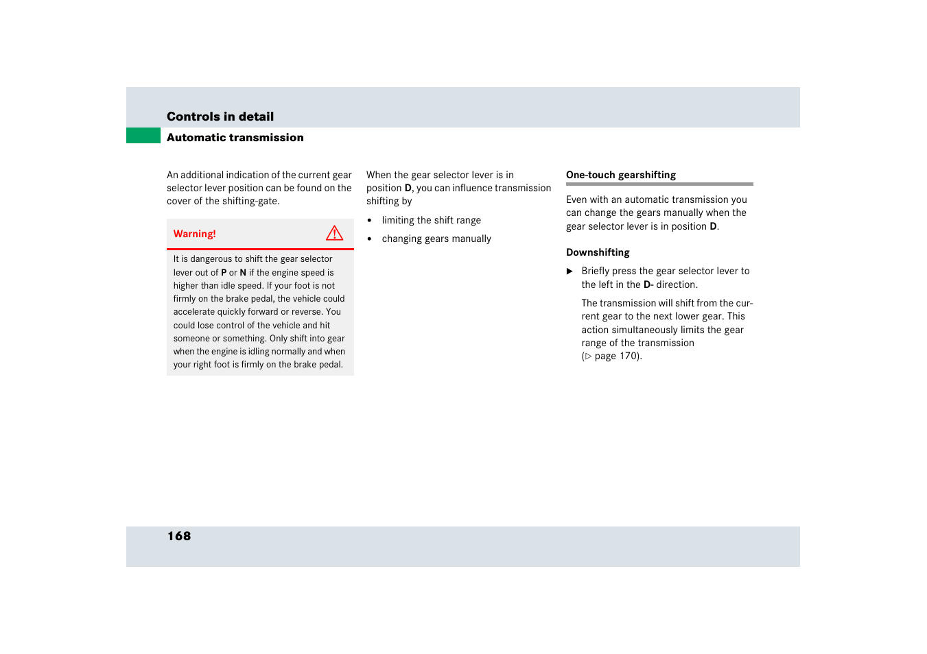 One-touch gearshifting, automatic transmission, One-touch gearshifting | Mercedes-Benz SLR-Class 2006 User Manual | Page 169 / 409