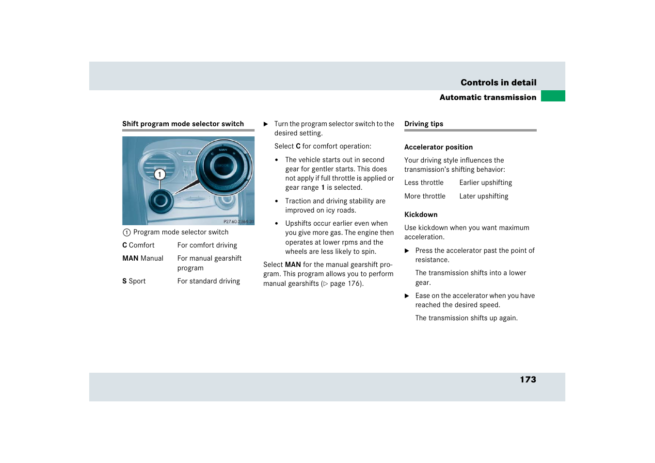 Driving:tips, automatic transmission, Shift program mode selector switch driving tips | Mercedes-Benz SLR-Class 2006 User Manual | Page 174 / 409