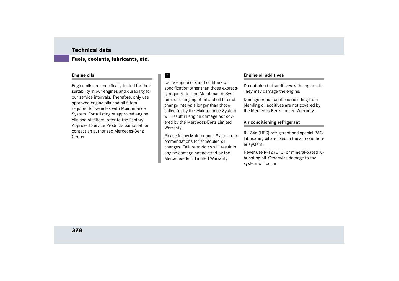 Technical data:engine oils, Technical data:engine oil additives, Technical data:air conditioning refrigerant | Mercedes-Benz SLR-Class 2006 User Manual | Page 379 / 409