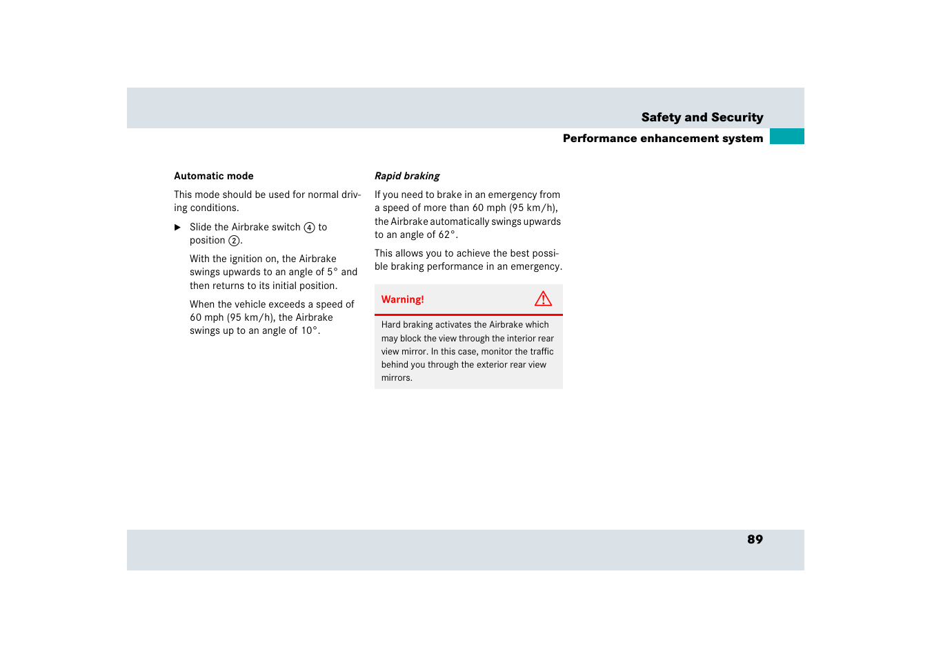 See “automatic mode | Mercedes-Benz SLR-Class 2006 User Manual | Page 90 / 409