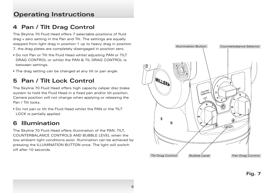 Operating instructions, 4 pan / tilt drag control, 5 pan / tilt lock control | 6 illumination, Fig. 7 | Miller Skyline 70 User Manual | Page 9 / 12