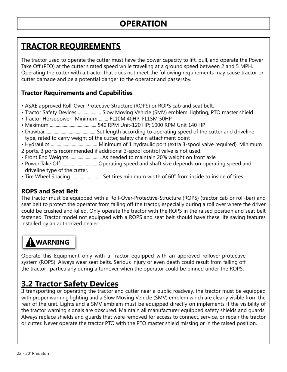 Operation, Tractor requirements, 2 tractor safety devices | Warning | Modern AG 20' Predator User Manual | Page 22 / 101