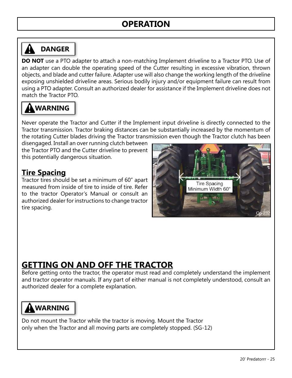 Operation, Getting on and off the tractor, Opera tion | Tire spacing, Warning, Warning danger | Modern AG 20' Predator User Manual | Page 25 / 101