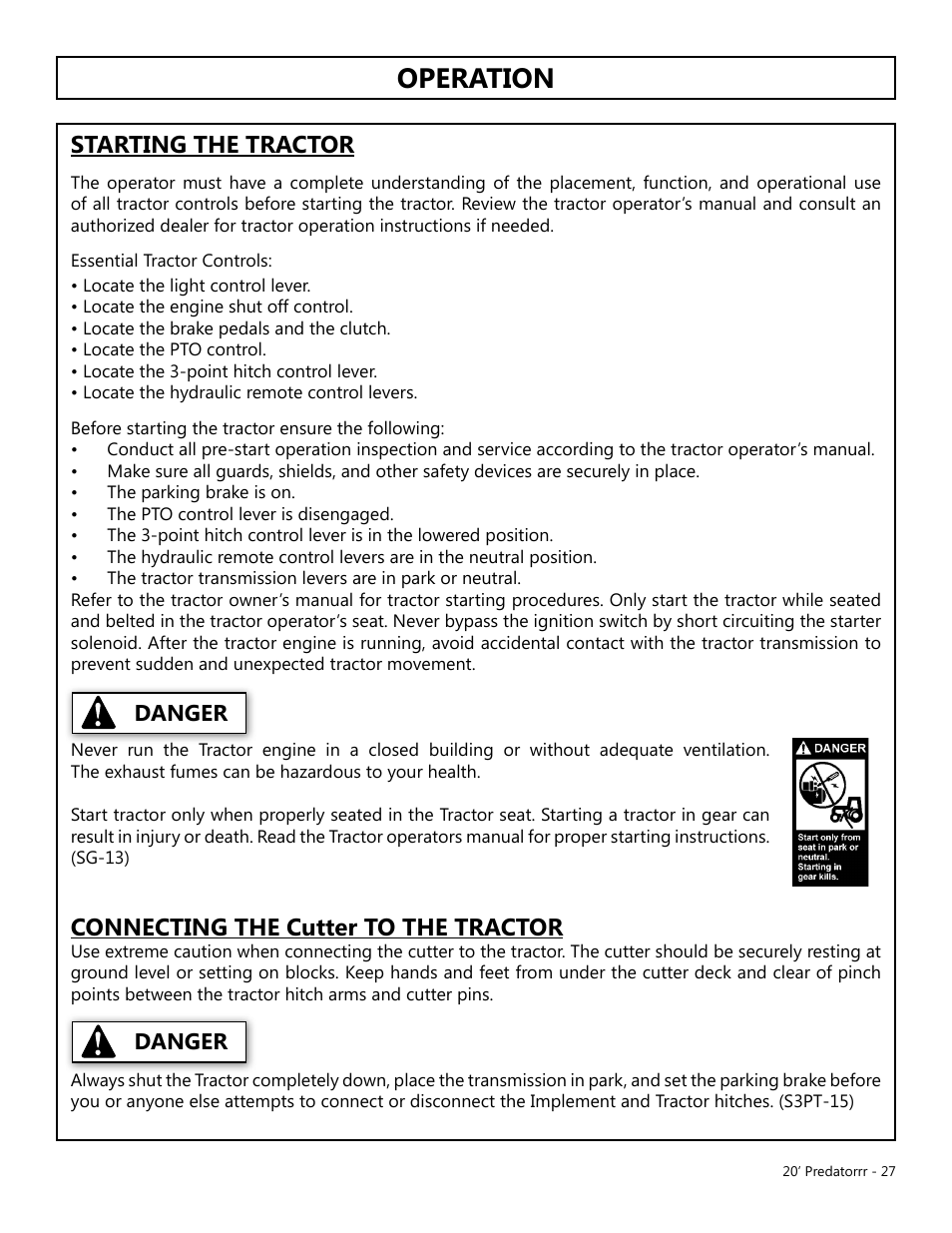 Operation, Opera tion, Starting the tractor | Connecting the cutter to the tractor, Danger, Connecting the mower to the tractor | Modern AG 20' Predator User Manual | Page 27 / 101