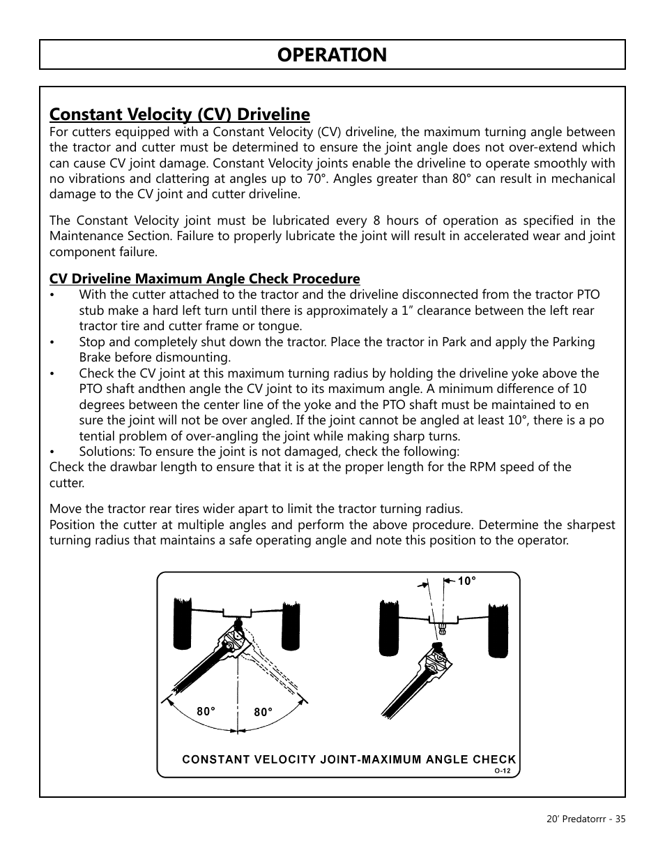 Operation, Opera tion, Constant velocity (cv) driveline | Modern AG 20' Predator User Manual | Page 35 / 101