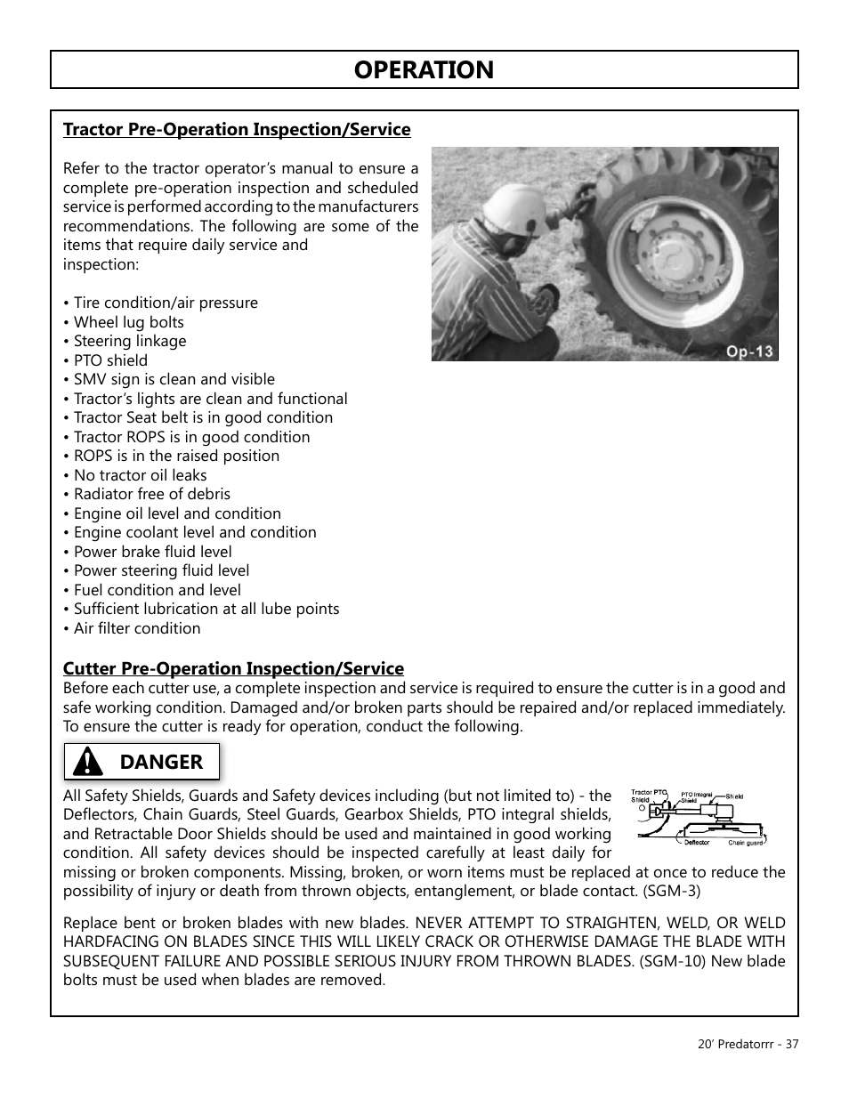 Operation, Opera tion, Danger | Tractor pre-operation inspection/service, Cutter pre-operation inspection/service | Modern AG 20' Predator User Manual | Page 37 / 101