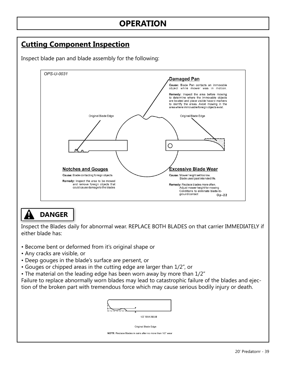 Operation, Cutting component inspection, Opera tion | Danger | Modern AG 20' Predator User Manual | Page 39 / 101