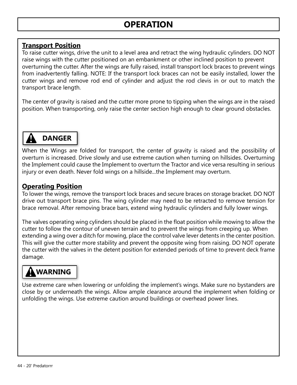 Operation | Modern AG 20' Predator User Manual | Page 44 / 101