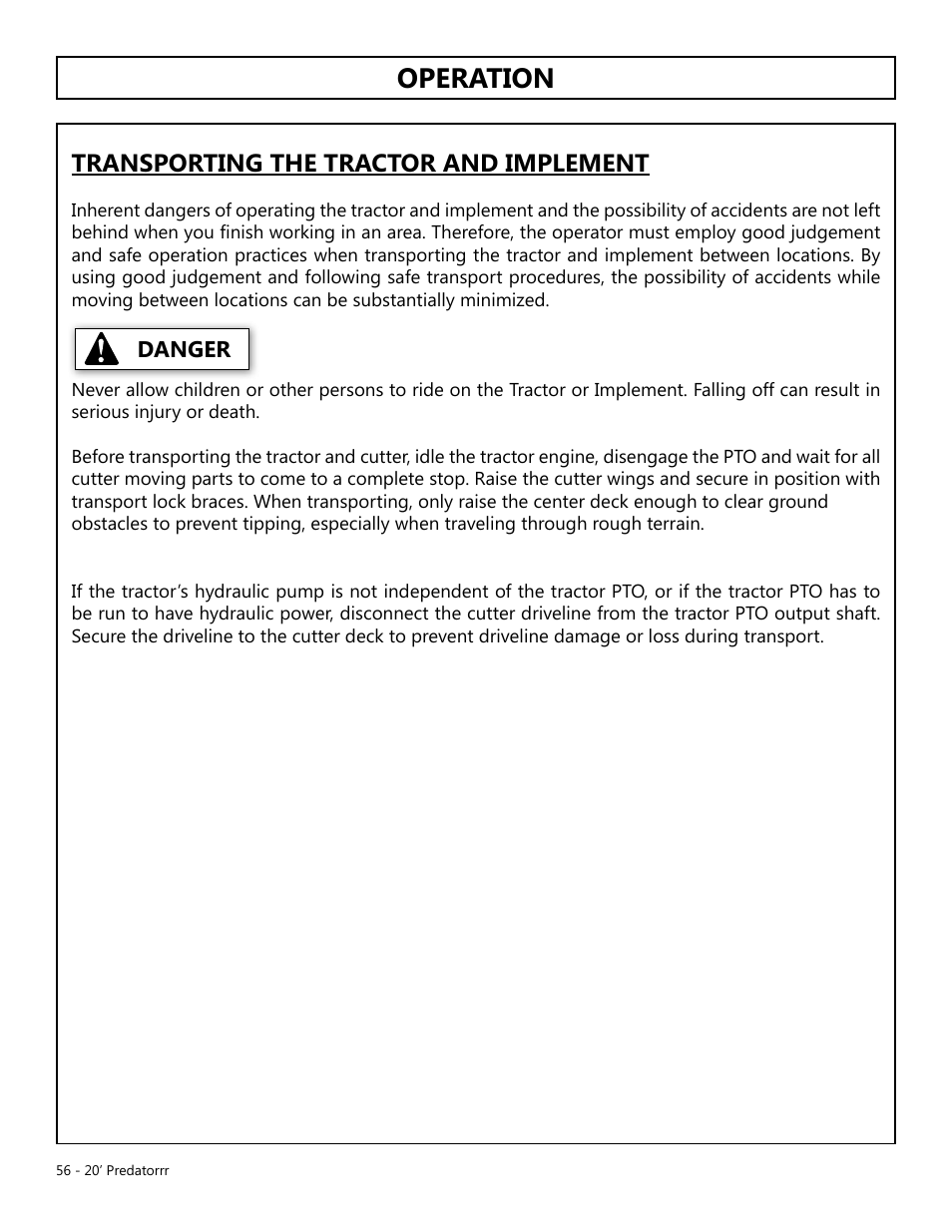 Operation, Transporting the tractor and implement | Modern AG 20' Predator User Manual | Page 56 / 101